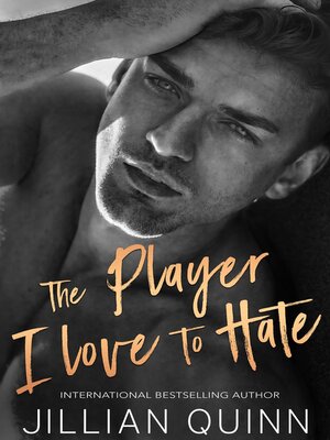 cover image of The Player I Love to Hate